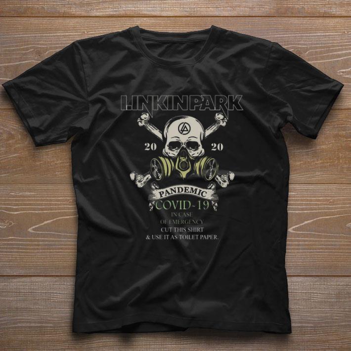 Skull Linkin Park 2020 Pandemic Covid-19 in case of emergency shirt