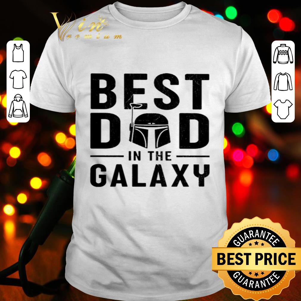 The Mandalorian Best Dad in the Galaxy shirt, hoodie, sweater