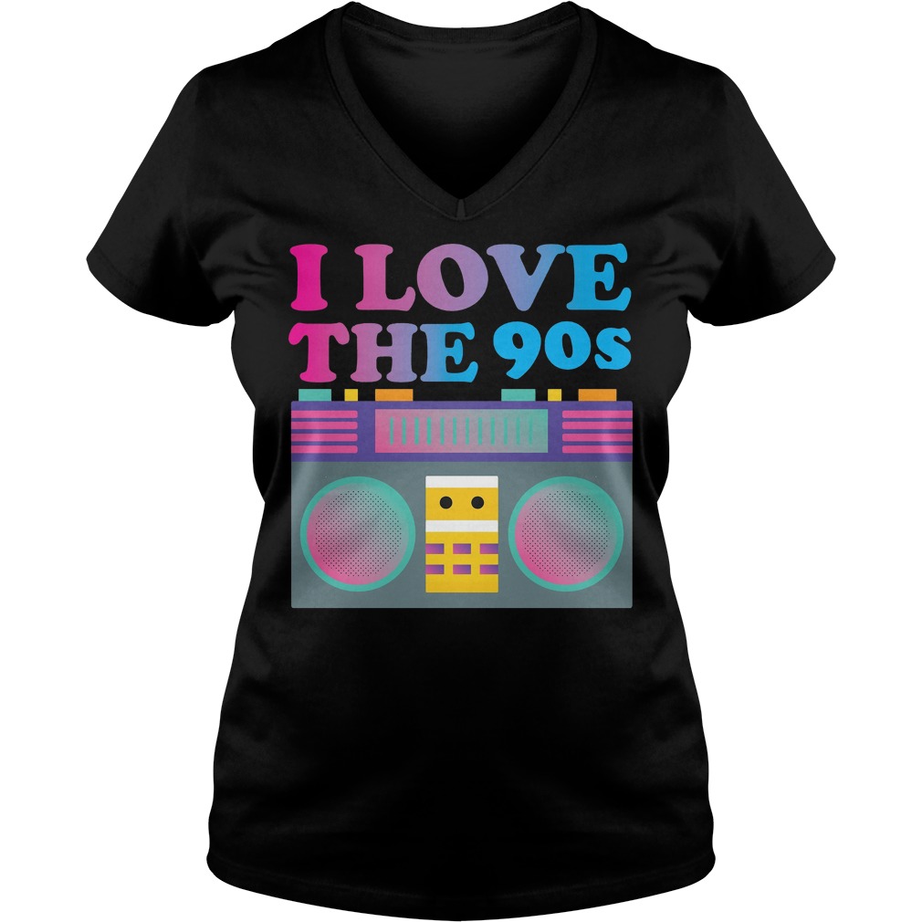 I Love The 90s Shirt 53 I Love The 90s V Neck