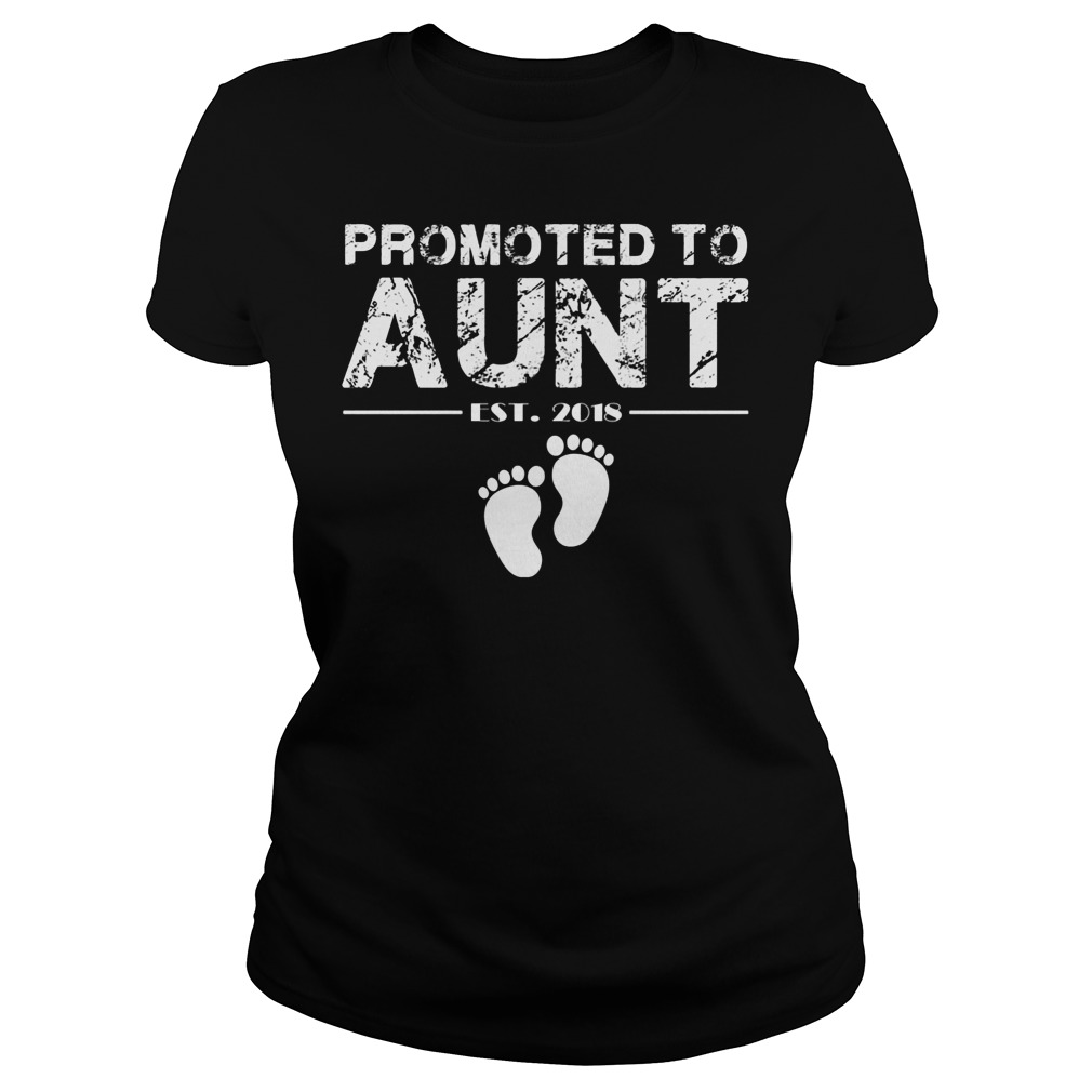 Promoted To Aunt Est 2018 Shirt 6 Promoted To Aunt Est 2018 Ladies