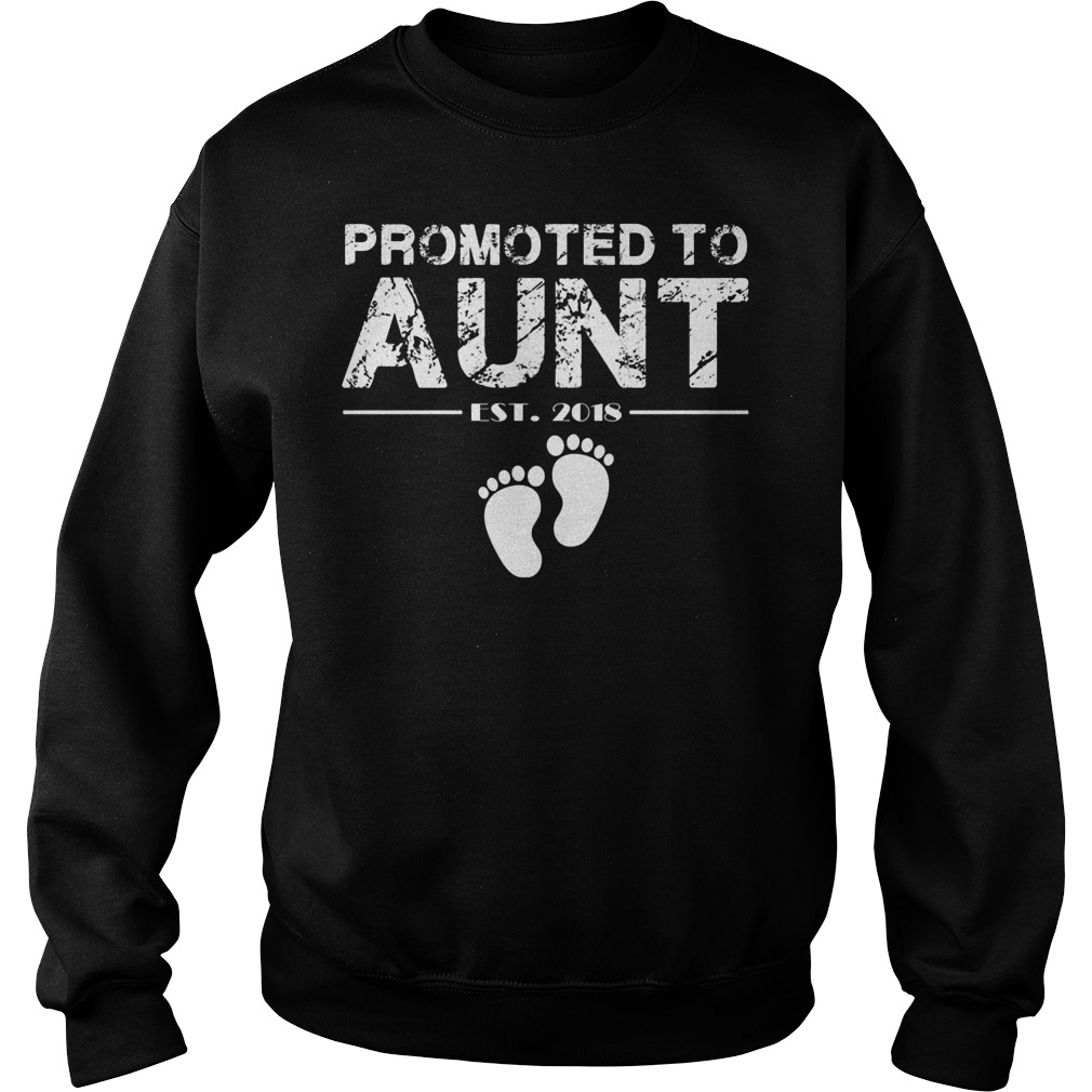 Promoted To Aunt Est 2018 Shirt 4 Promoted To Aunt Est 2018 Sweater