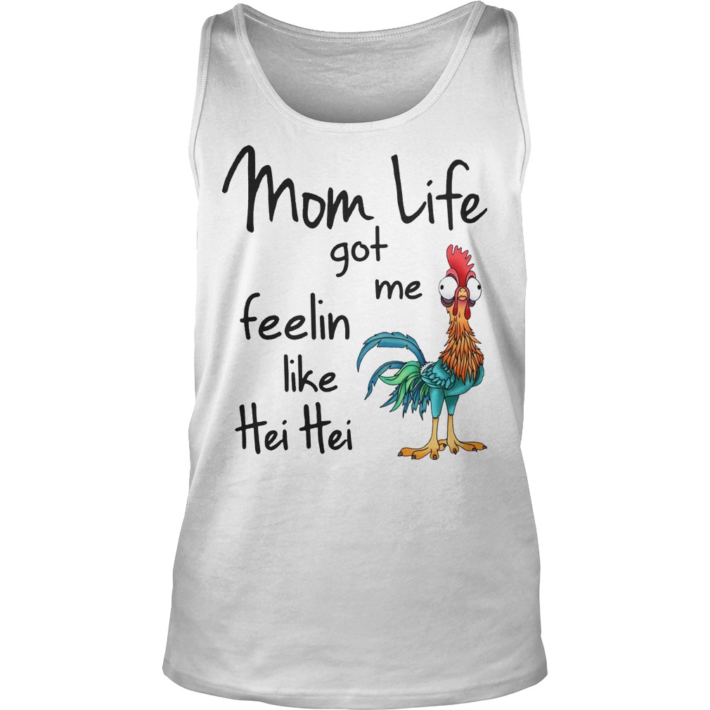 Disney Mom Life Got Me Feelin Like Hei Hei Shirt 6 Disney Mom Life Got Me Feelin Like Hei Hei Tanktop