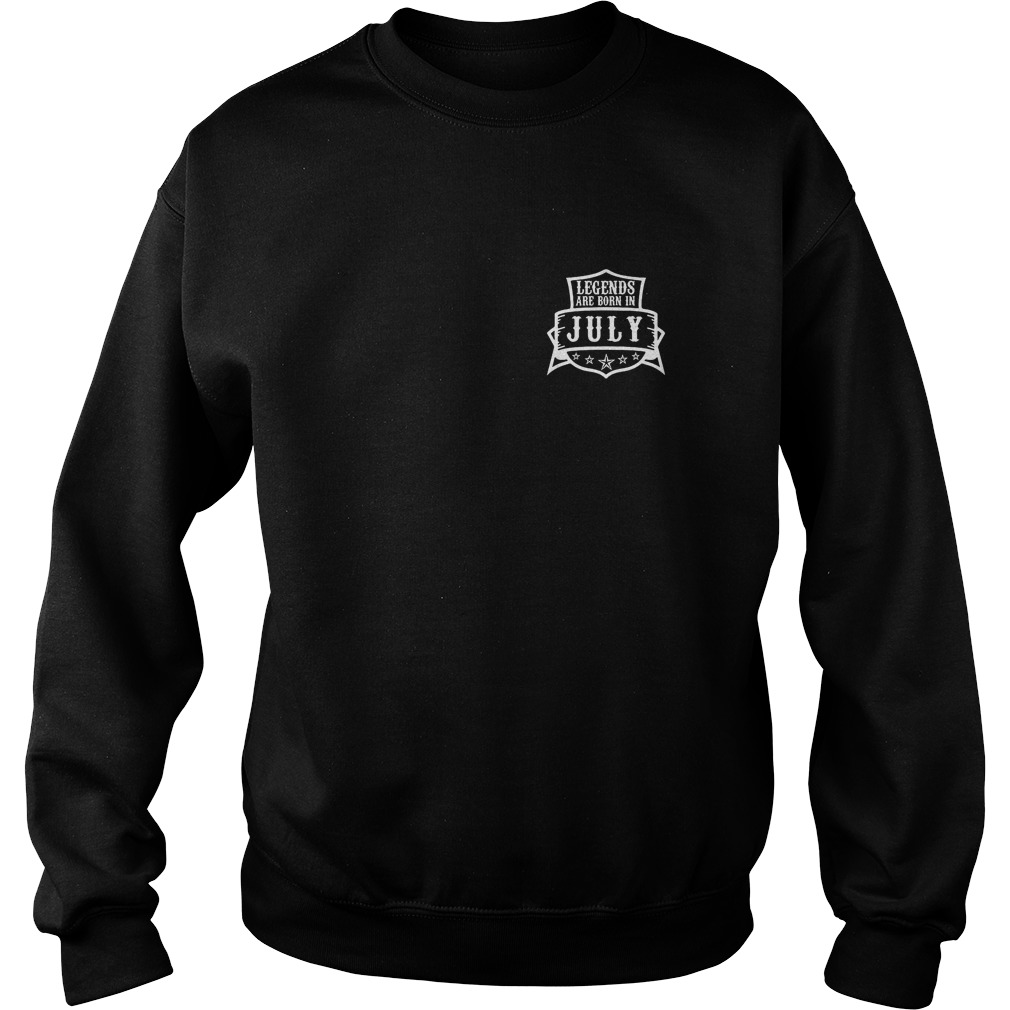 Legends Are Born In July Sweater