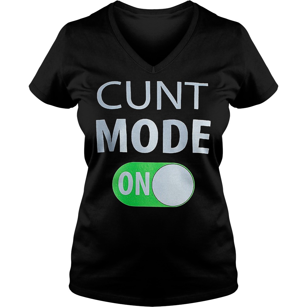 Cunt Mode On V Neck