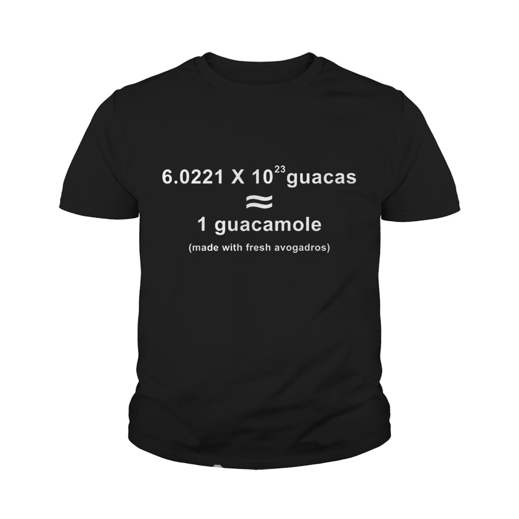 Made With Fresh Avagadros T-Shirt 9 Made With Fresh Avagadros T-Shirt Youth Tee