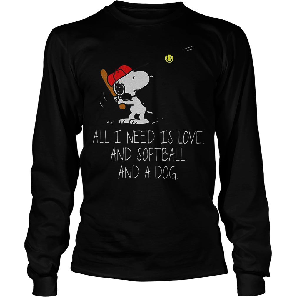 Snoopy All I Need Is Love And Softball And A Dog T-Shirt 3 Snoopy All I Need Is Love And Softball And A Dog T-Shirt Unisex Longsleeve Tee