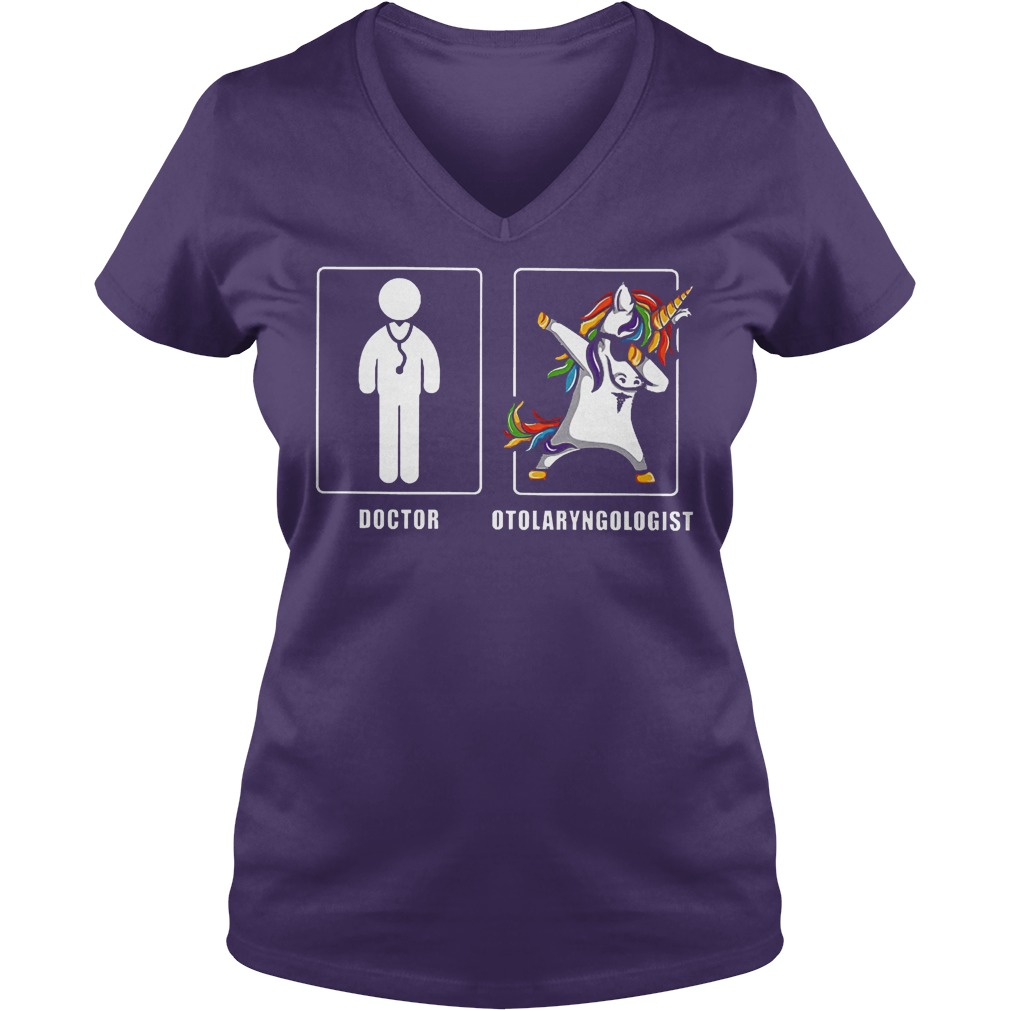 Nice Doctor Otolaryngologist Unicorn Dabbing Shirt 6 Nice Doctor Otolaryngologist Unicorn Dabbing Shirt Ladies V-Neck