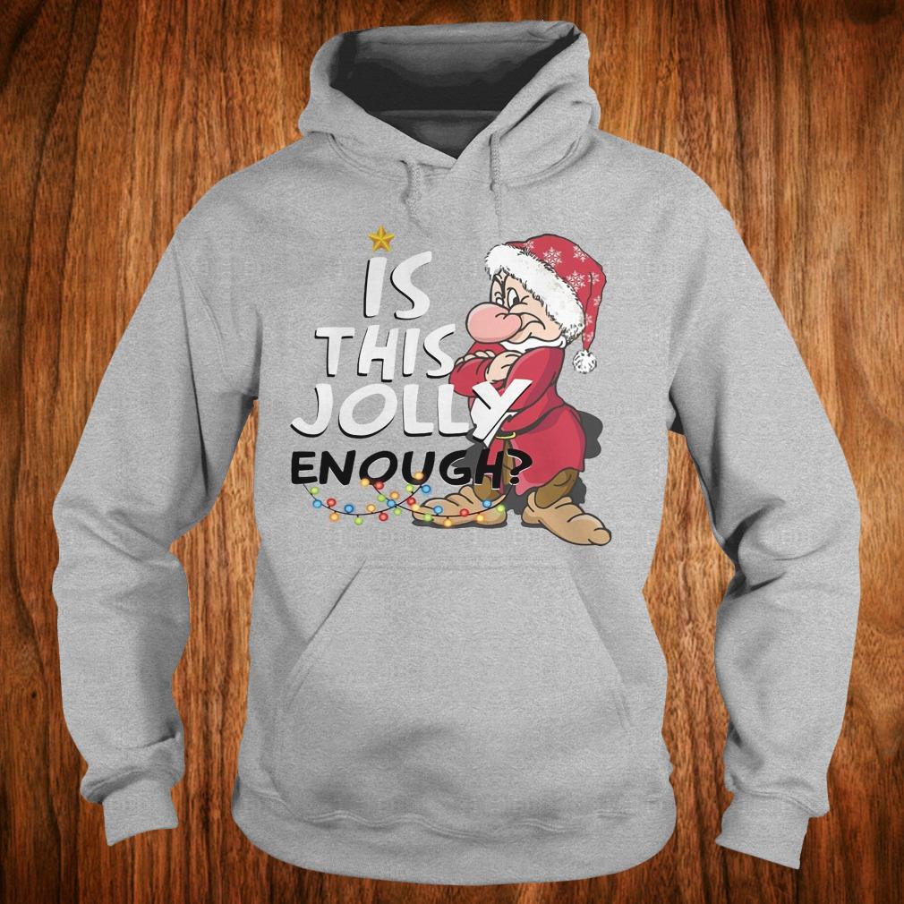 Original Is this jolly enough shirt Hoodie
