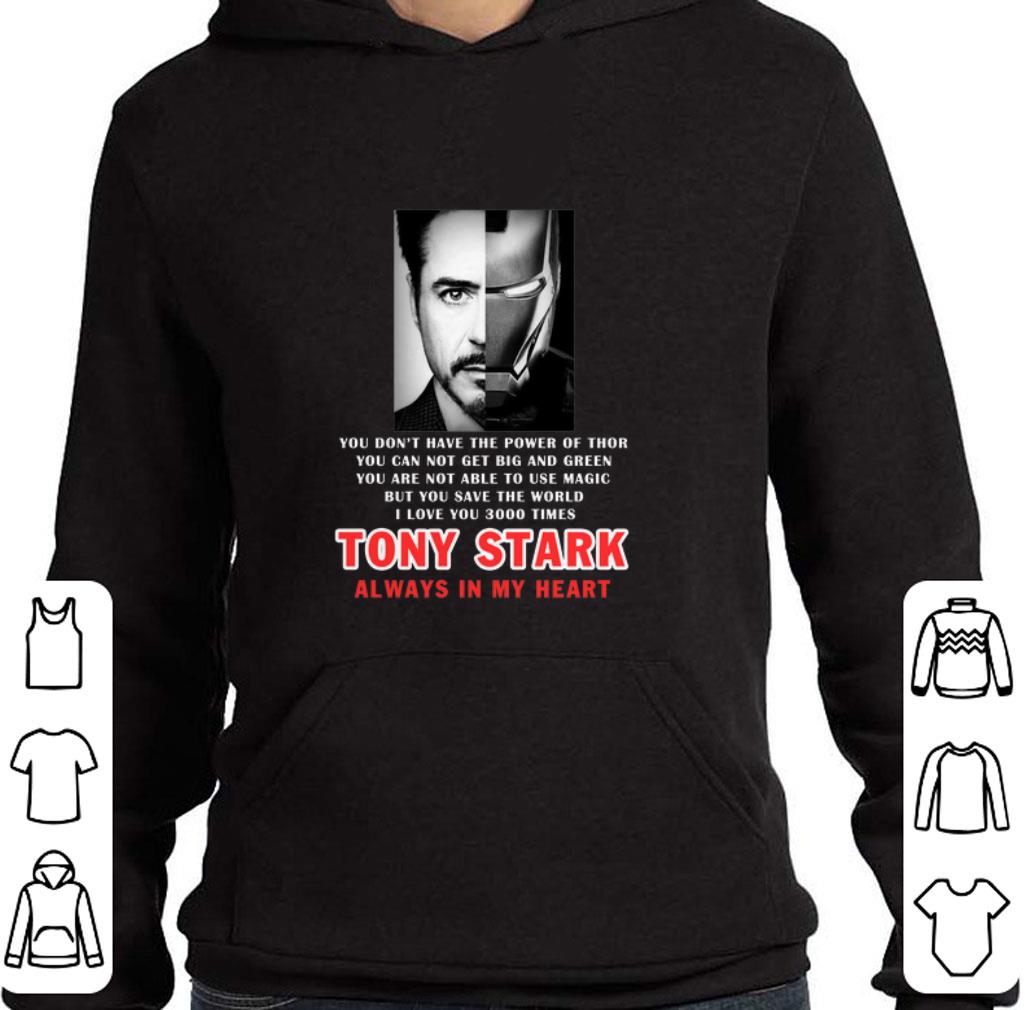 Official Iron Man I love you 3000 times Tony Stark always in my heart shirt 2 Official Iron Man I love you 3000 times Tony Stark always in my heart shirt
