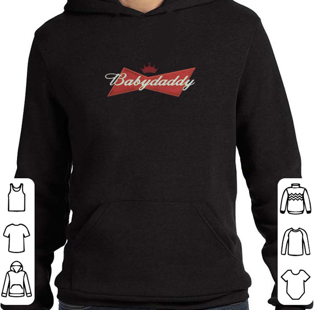 Hot Budweiser Babydaddy shirt 2 Hot Budweiser Babydaddy shirt