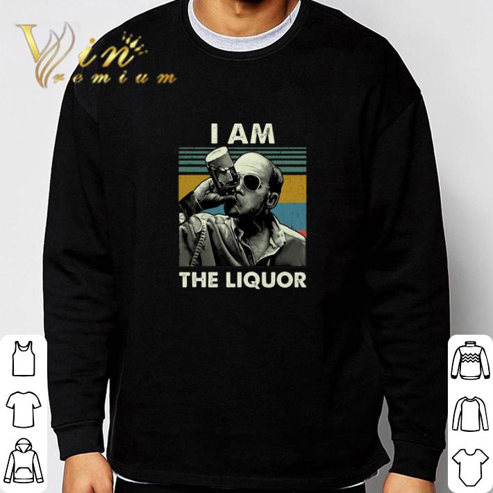 Pretty Jim Lahey I am the liquor vintage shirt 2 Pretty Jim Lahey I am the liquor vintage shirt