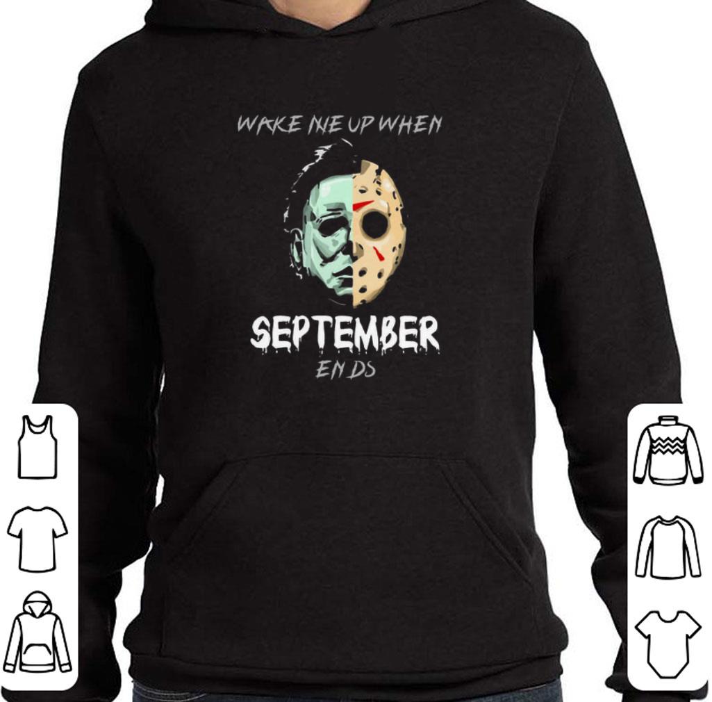 Nice Michael Myers Wake Me Up When September Ends Jason Voorhees shirt 2 Nice Michael Myers Wake Me Up When September Ends Jason Voorhees shirt
