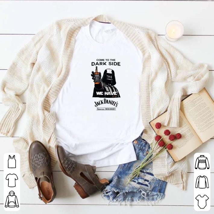 Hot Darth Vader come to the dark side we have Jack Daniel's whiskey shirt 2 Hot Darth Vader come to the dark side we have Jack Daniel's whiskey shirt