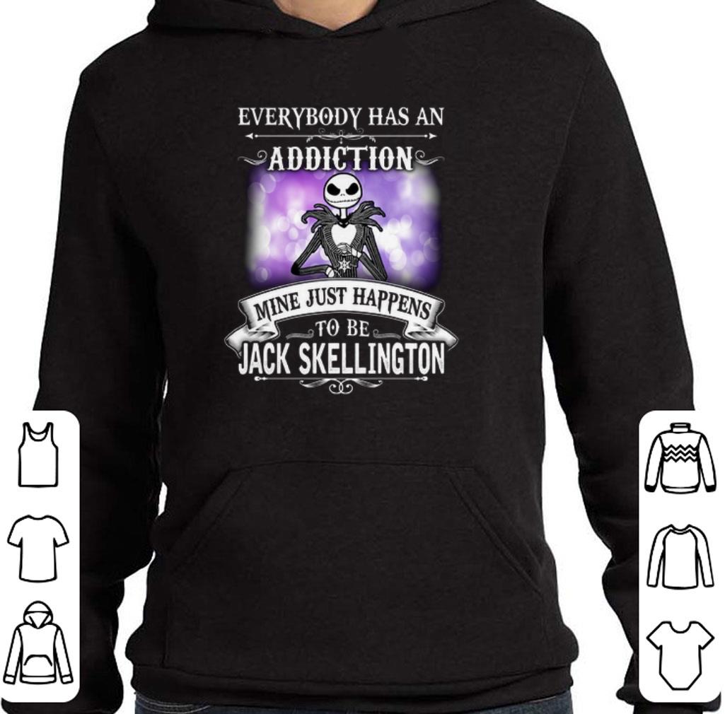 Official Everybody has an addiction mine just happens to Jack Skellington shirt 2 Official Everybody has an addiction mine just happens to Jack Skellington shirt
