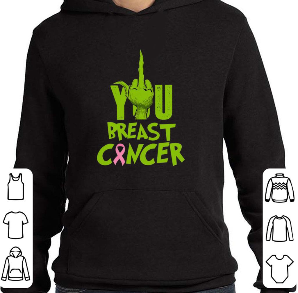 Original Grinch Hand You Breast Cancer shirt 2 Original Grinch Hand You Breast Cancer shirt