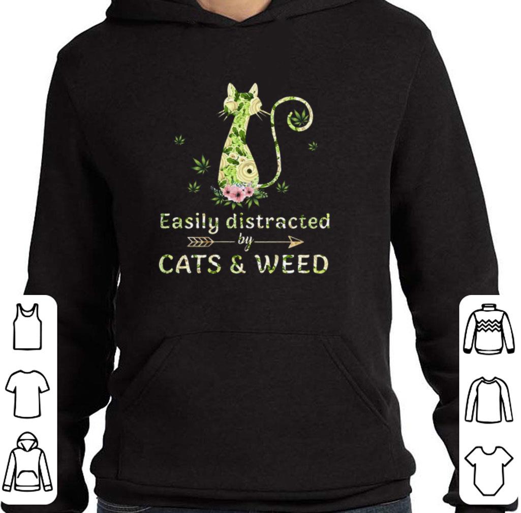 Funny Easily distracted by cats & weed cannabis shirt 2 Funny Easily distracted by cats & weed cannabis shirt