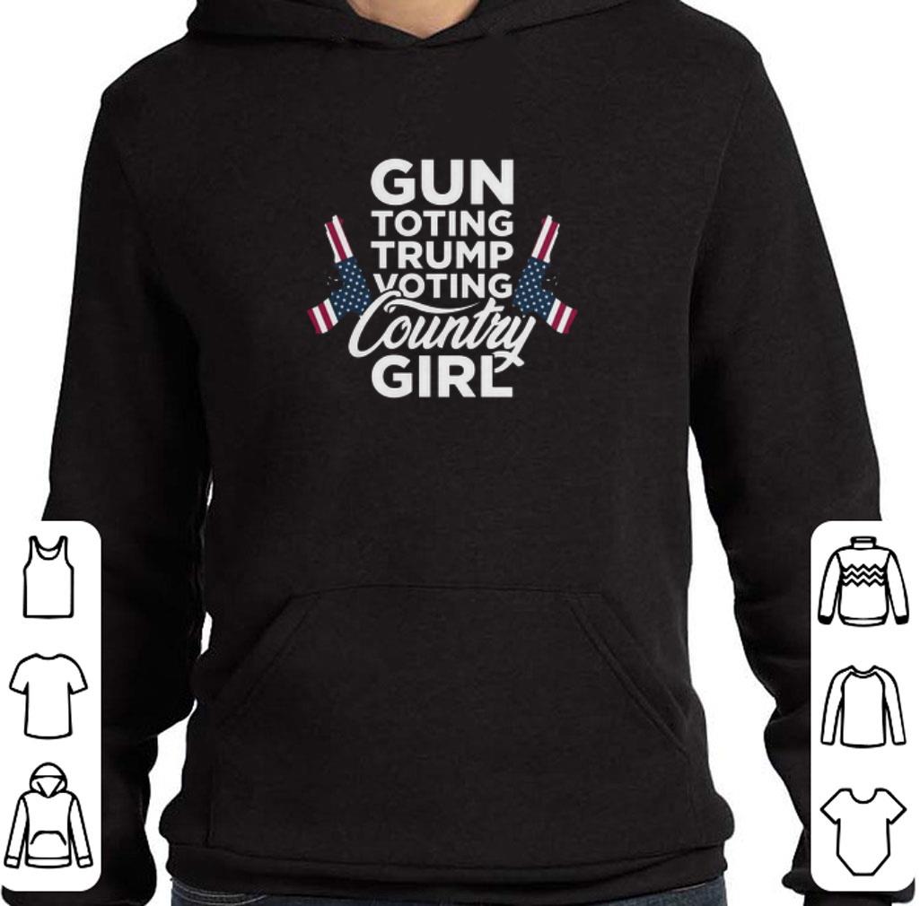 Gun toting Trump voting country girl American flag shirt 2 Gun toting Trump voting country girl American flag shirt
