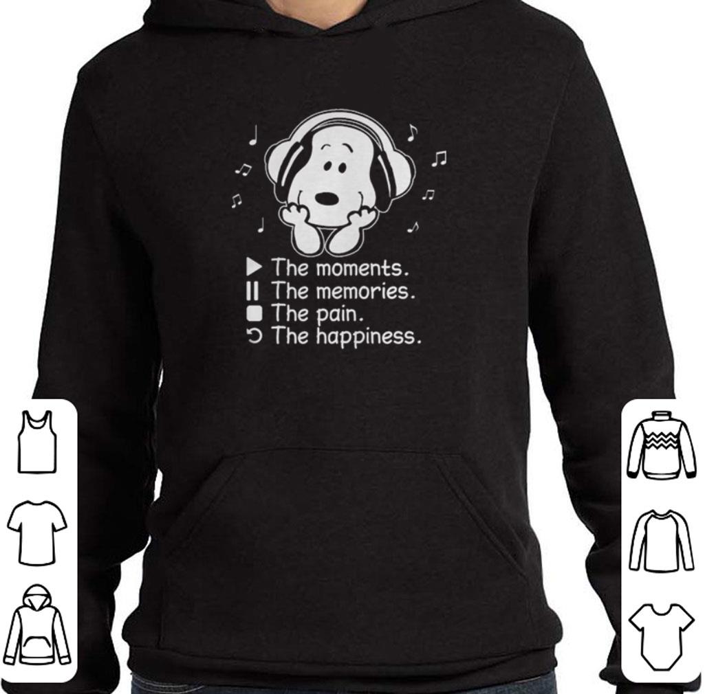 Snoopy the moment the memories the pain the happiness shirt 2 Snoopy the moment the memories the pain the happiness shirt
