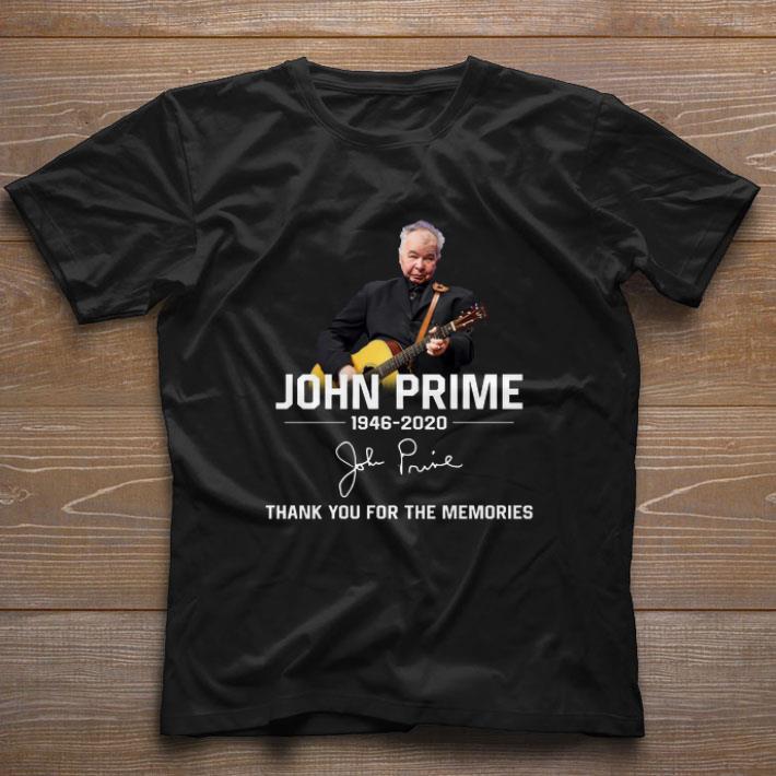 John Prime 1946-2020 signature thank you for the memories shirt