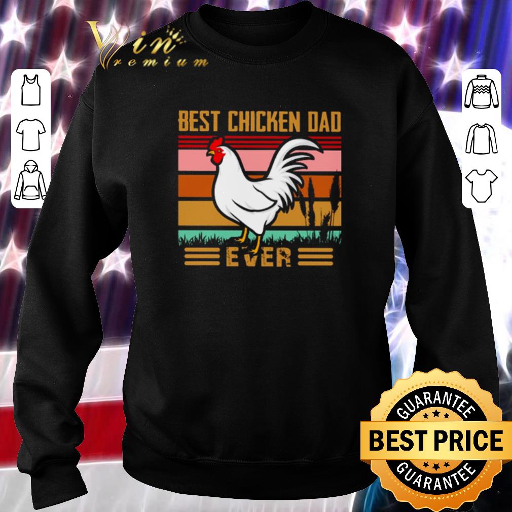Funny Vintage Best Chicken Dad Ever Father's Day shirt 2 Funny Vintage Best Chicken Dad Ever Father's Day shirt
