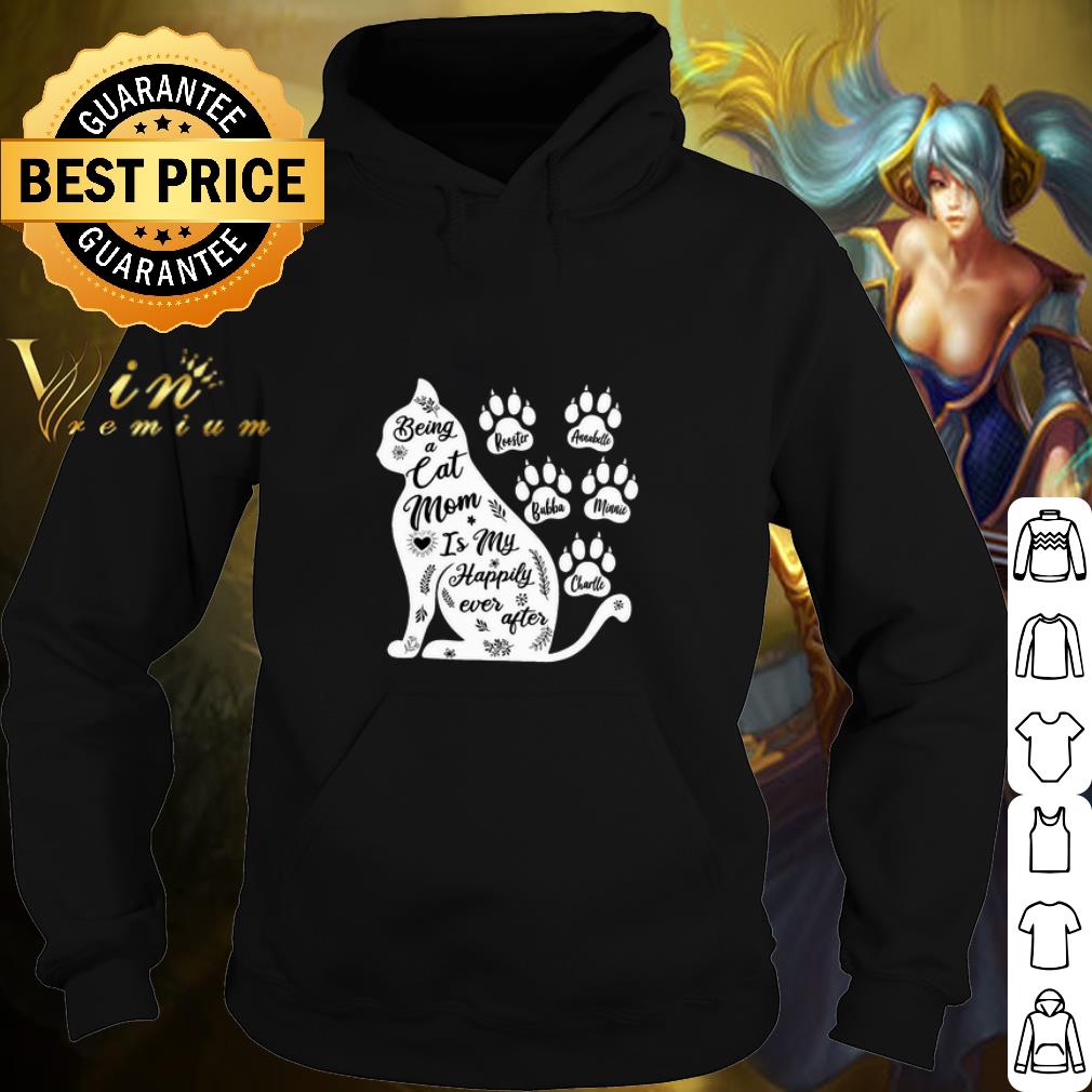 Premium Being A Cat Mom Is My Happily Ever After Mother's Day shirt 2 Premium Being A Cat Mom Is My Happily Ever After Mother's Day shirt