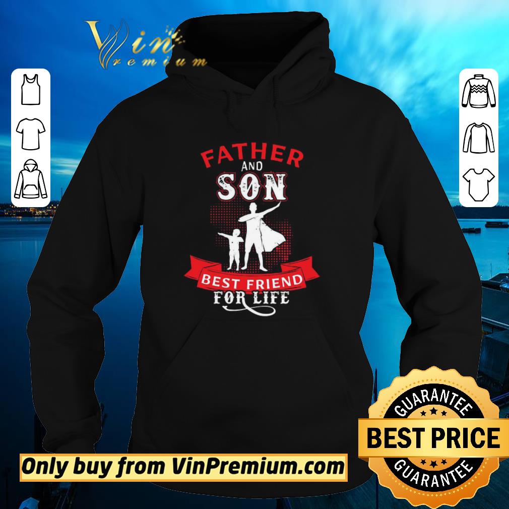 Premium Father And Son Best Friend For Life shirt 3 Premium Father And Son Best Friend For Life shirt
