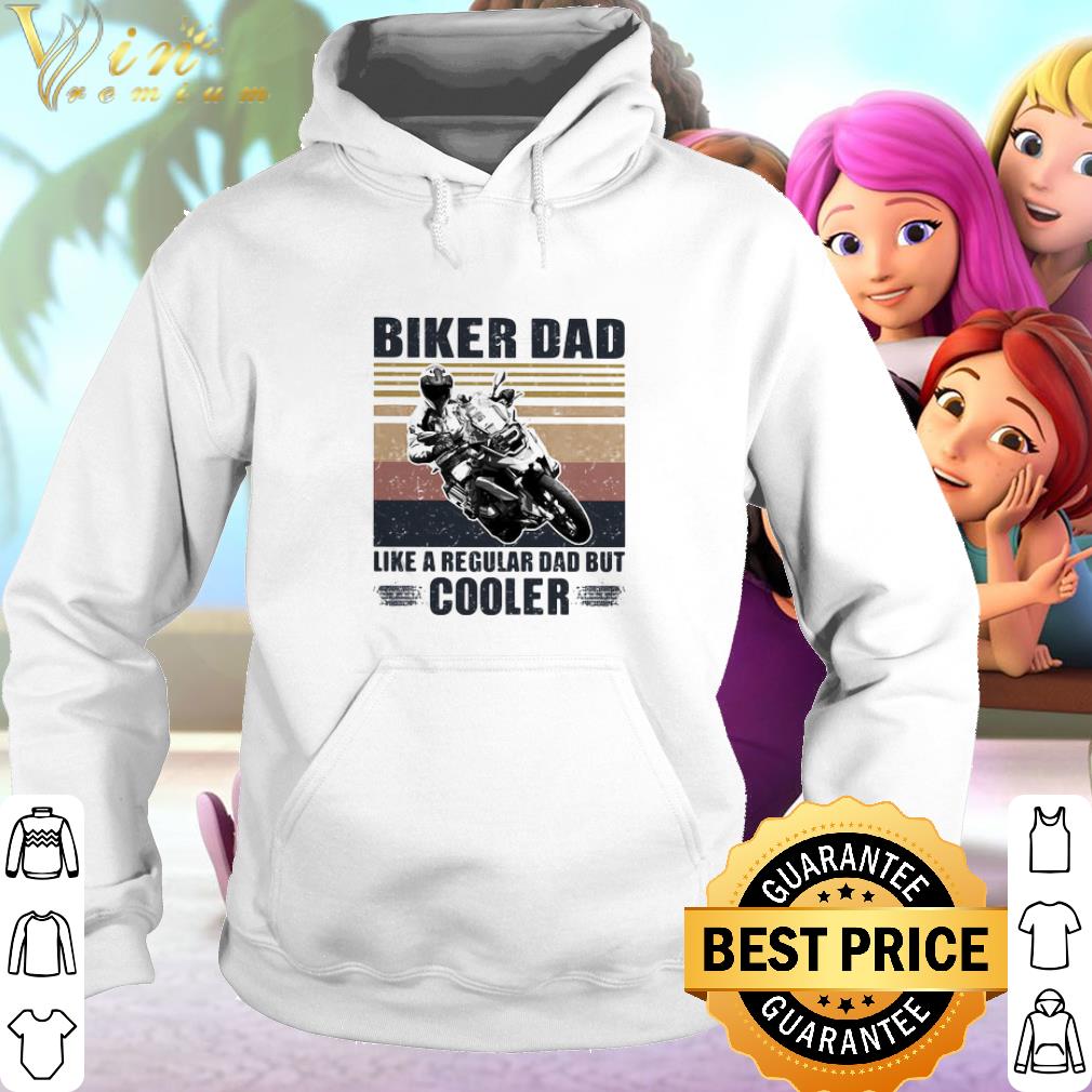 Official Vintage Biker Dad Like A Regular Dad But Cooler Father's Day shirt 2 Official Vintage Biker Dad Like A Regular Dad But Cooler Father's Day shirt