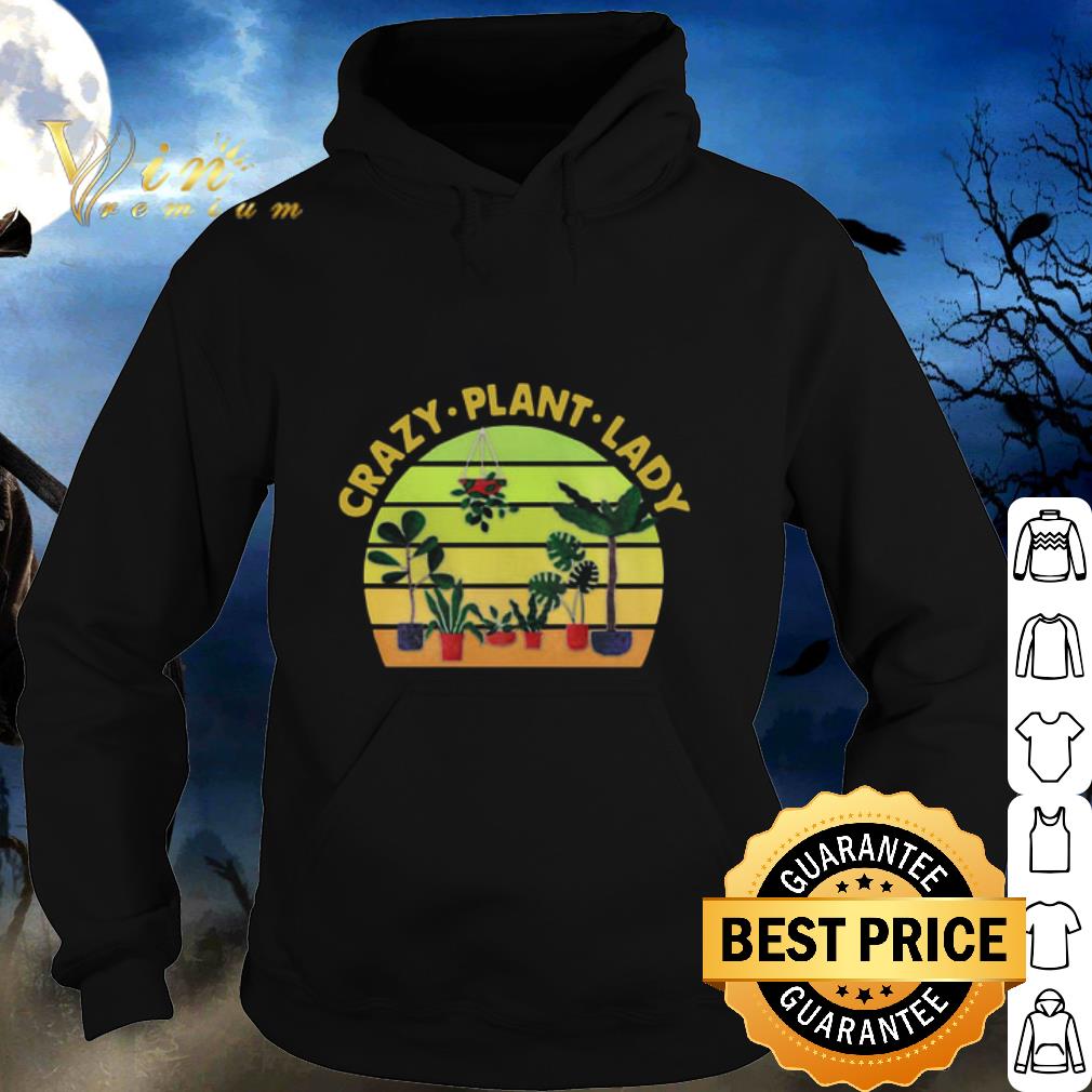 Best Crazy Plant Lady Gardening Vintage shirt 2 Best Crazy Plant Lady Gardening Vintage shirt