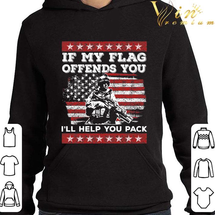 Veteran If My Flag Offends You I'll Help You Pack shirt 2 Veteran If My Flag Offends You I'll Help You Pack shirt