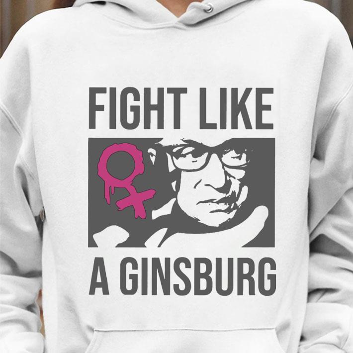 Premium RBG Women's Rights Fight Like A Ginsburg shirt 2 Premium RBG Women's Rights Fight Like A Ginsburg shirt