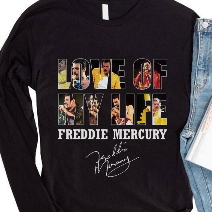 Official Queen Freddie Mercury Signature Love Of My Life shirt 2 Official Queen Freddie Mercury Signature Love Of My Life shirt