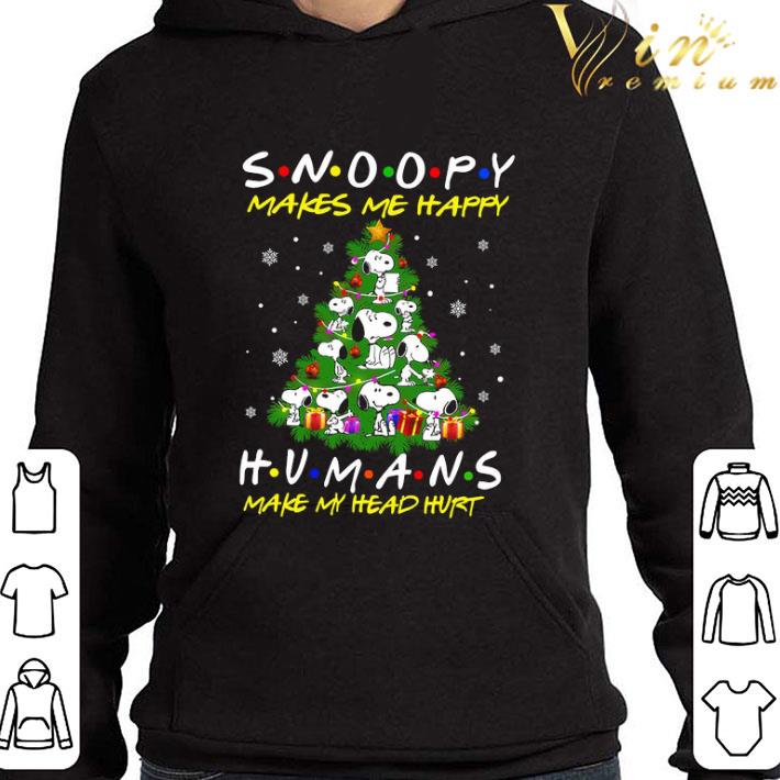 Friends Snoopy Makes Me Happy Humans Make My Head Hurt Christmas shirt 2 Friends Snoopy Makes Me Happy Humans Make My Head Hurt Christmas shirt