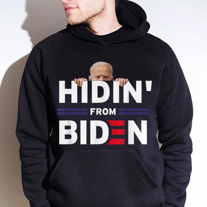 Original Hidin' From Biden Anti Joe Biden 2020 Political shirt 2 Original Hidin' From Biden Anti Joe Biden 2020 Political shirt