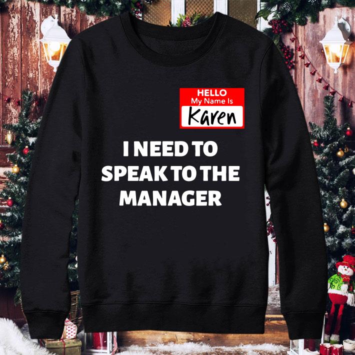 Karen Halloween Costume Speak To The Manager Saying Funny shirt 2 Karen Halloween Costume Speak To The Manager Saying Funny shirt