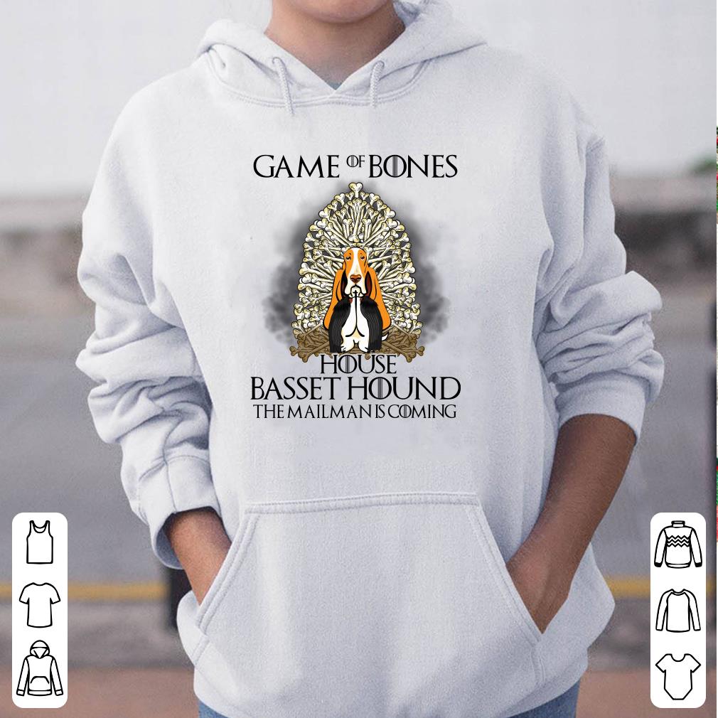 Game of bones house basset hound the mailman is coming ladies shirt 4 - Game of bones house basset hound the mailman is coming ladies shirt