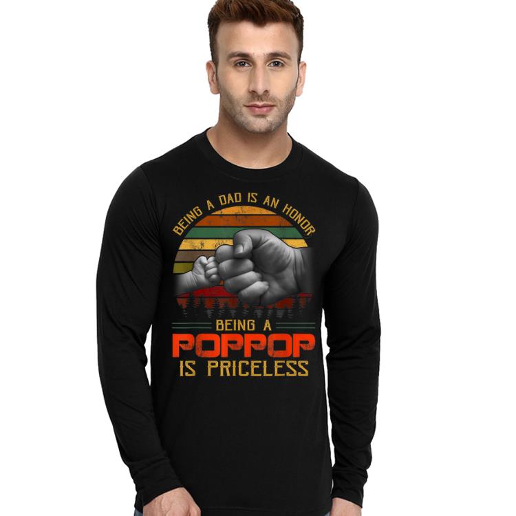 Being Dad Is A Honor Being A Poppop Is Princeless shirt 4 - Being Dad Is A Honor Being A Poppop Is Princeless shirt