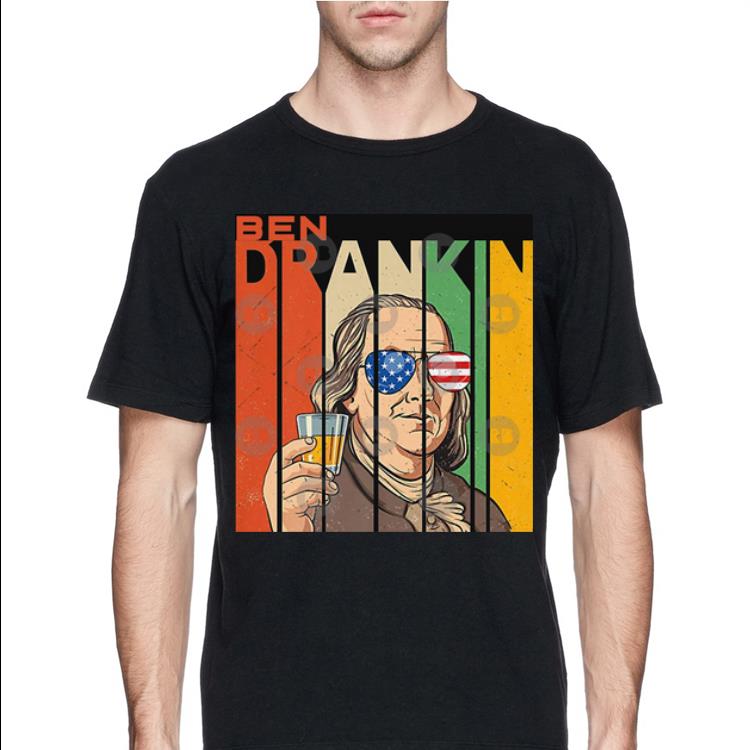 Ben Drankin 4th of July Amazing Benjamin Franklin shirt 4 - Ben Drankin 4th of July Amazing Benjamin Franklin shirt