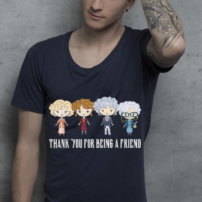 Thank Yor For Being A Friend Golden Girls shirt 4 - Thank Yor For Being A Friend Golden Girls shirt