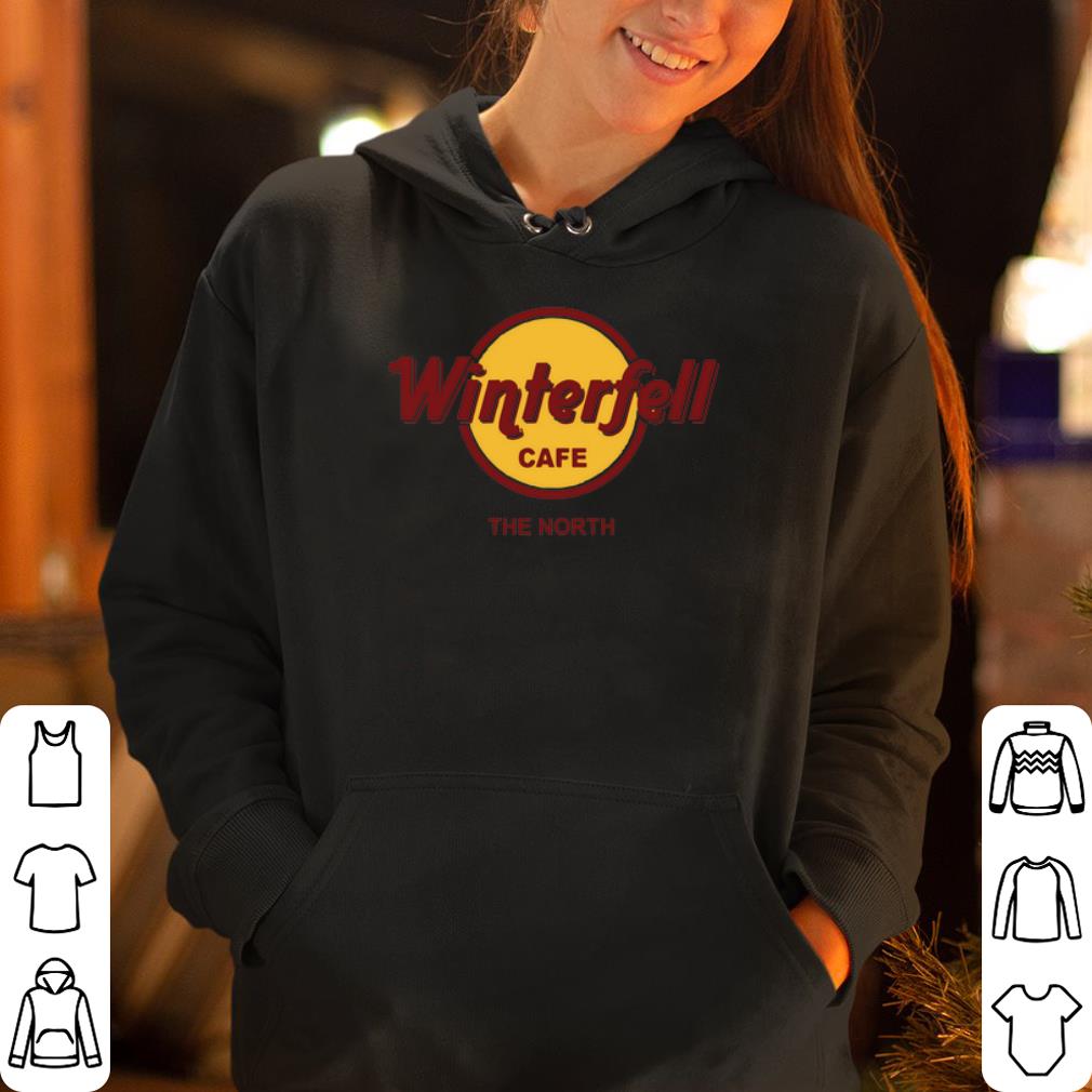Winterfell Cafe The North shirt 4 - Winterfell Cafe The North shirt