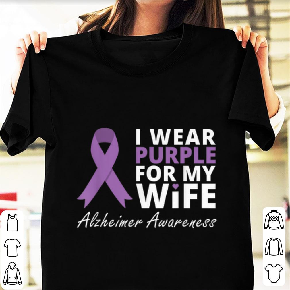 Awesome I Wear Purple For My Wife Alzheimer Awareness shirt 1 - Awesome I Wear Purple For My Wife Alzheimer Awareness shirt