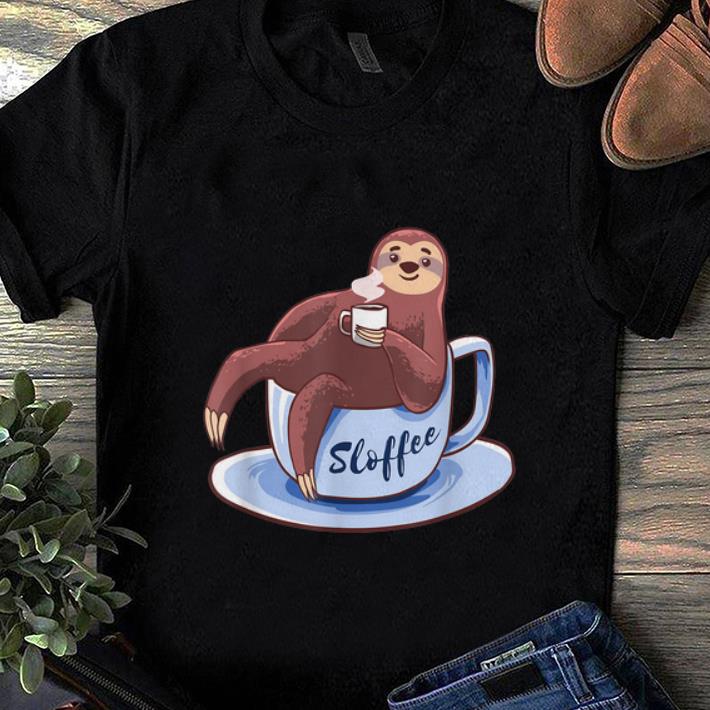 Awesome Sloffee Sloth Lying On A Cup Of Coffee Sloffee Meme shirt 1 - Awesome Sloffee Sloth Lying On A Cup Of Coffee Sloffee Meme shirt