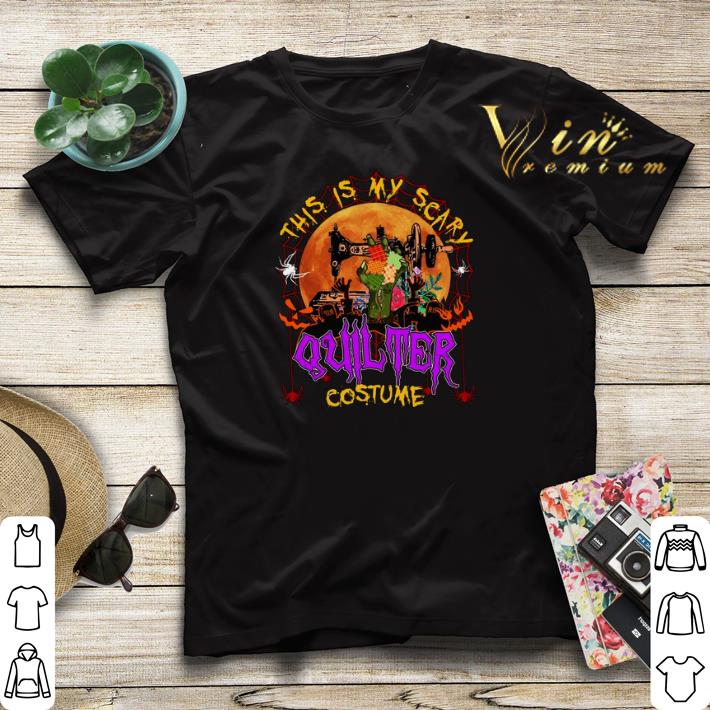 Halloween This is my scary quilter costume Halloween shirt Halloween This is my scary quilter costume Halloween shirt 4 - Halloween This is my scary quilter costume Halloween shirt
