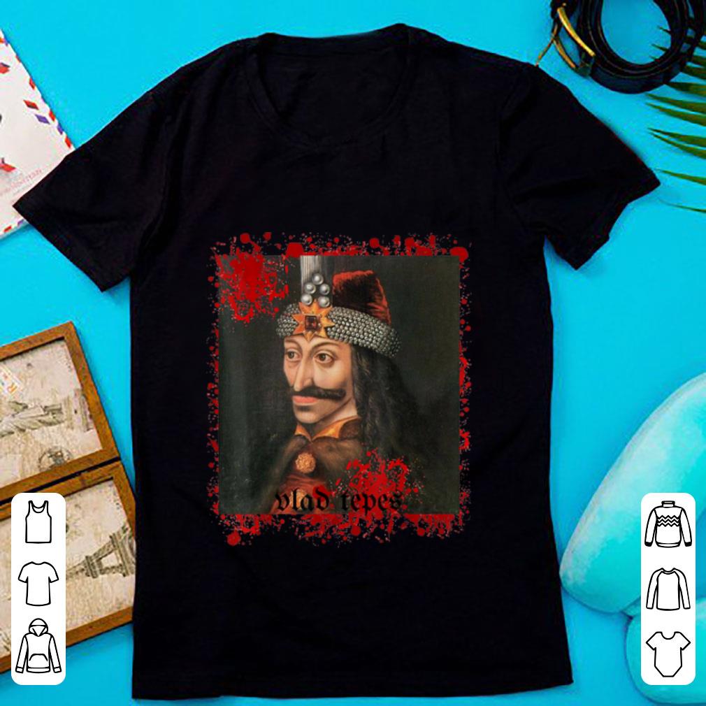 Hot Vlad Tepes Count Dracula Vampire shirt 1 - Hot Vlad Tepes Count Dracula Vampire shirt