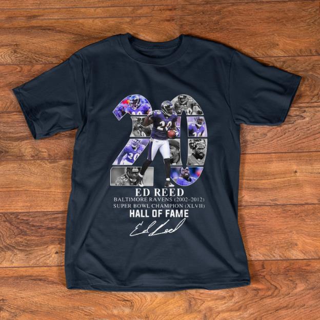 Official 20 Ed Reed Baltimore Ravens 2002 2012 Super Bowl Champion Hall Of Fame shirt 1 - Official 20 Ed Reed Baltimore Ravens 2002-2012 Super Bowl Champion Hall Of Fame shirt