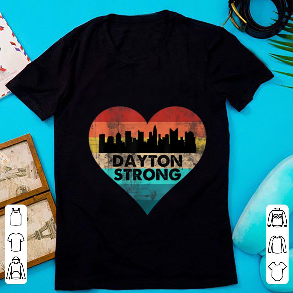 Official Dayton Strong Ohio Heart Vintage shirt 1 - Official Dayton Strong Ohio Heart Vintage shirt