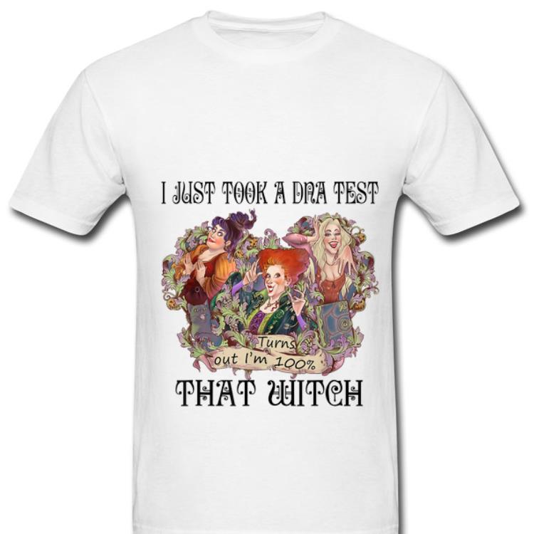 Official I Just Took A DNA Test Turns Out I m 100 Witch Hocus Pocus shirt 1 - Official I Just Took A DNA Test Turns Out I'm 100% Witch Hocus Pocus shirt