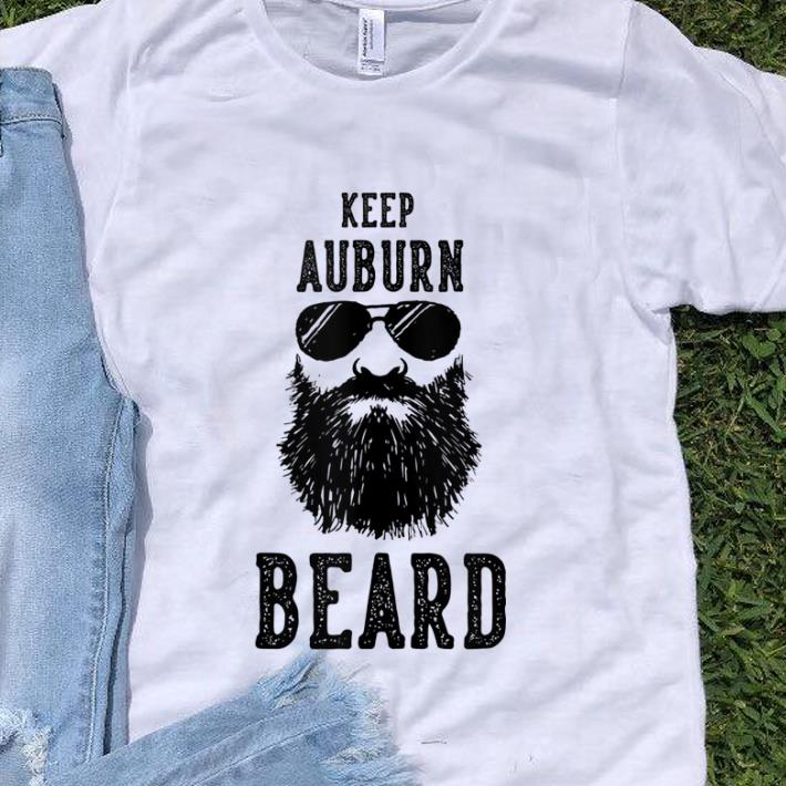 Official Keep Auburn Beard shirt 1 - Official Keep Auburn Beard shirt