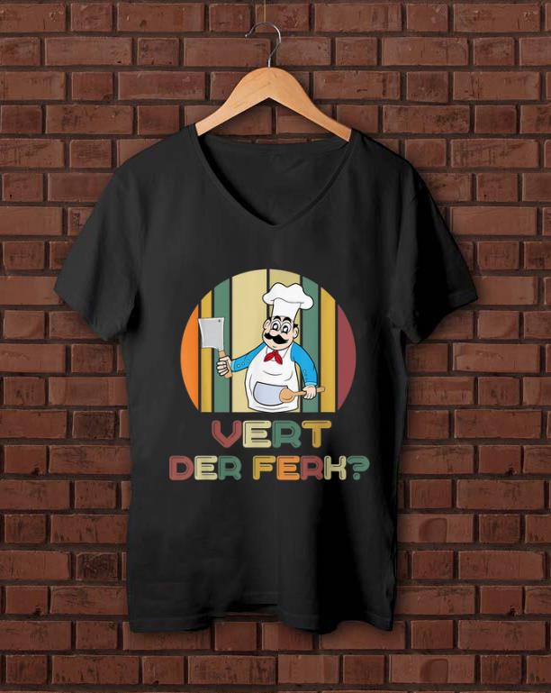 Official Vert Der Frek Chef Vintage shirt 1 - Official Vert Der Frek Chef Vintage shirt