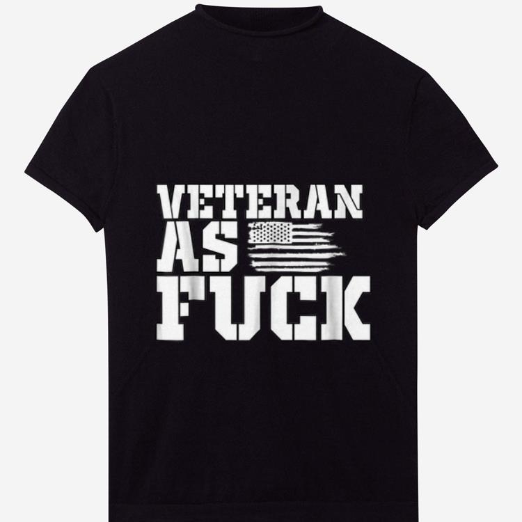 Official Veteran As Fuck American Flag shirt 1 - Official Veteran As Fuck American Flag shirt