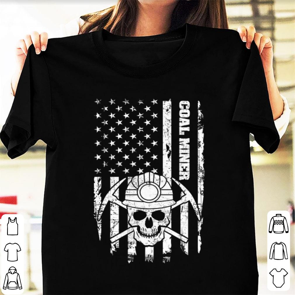 Original Coal Miner American Flag Skull shirt 1 2 - Original Coal Miner American Flag Skull shirt